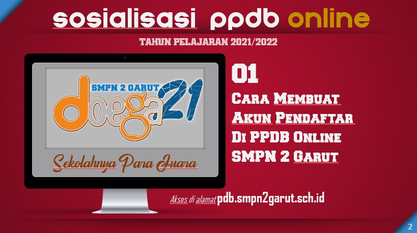 01 | Cara Buat Akun PENDAFTAR di PPDB SMPN 2 GARUT