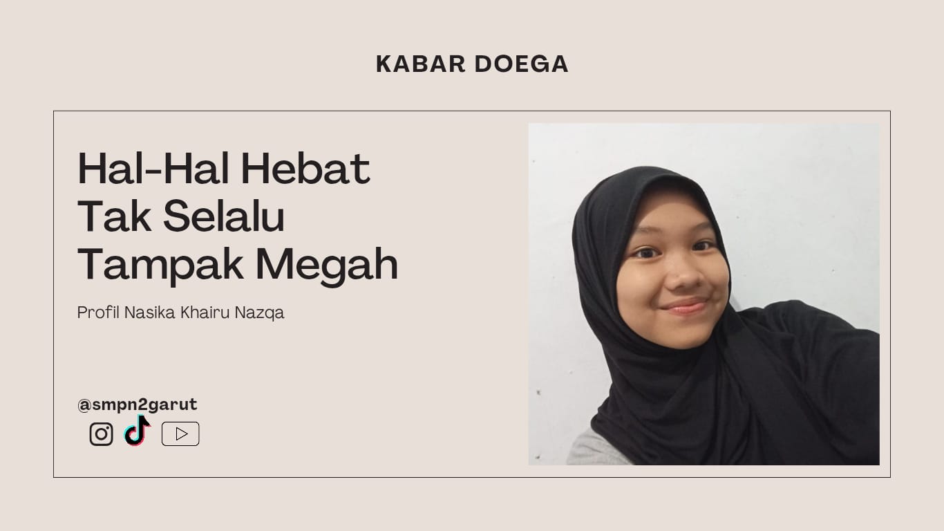 Hal-Hal Hebat Tak Selalu Tampak Megah