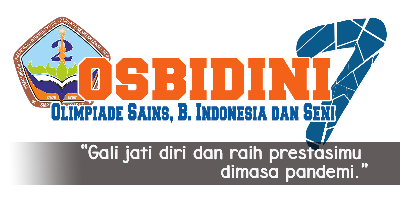 PENGUMUMAN PELAKSANAAN OSBIDINI KE-7 TAHUN 2021
